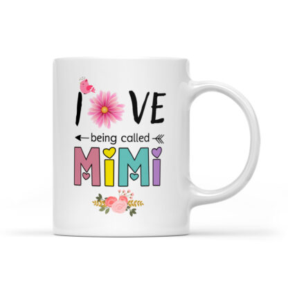 Love Being Called Mimi Coffee Mug Gifts 11oz