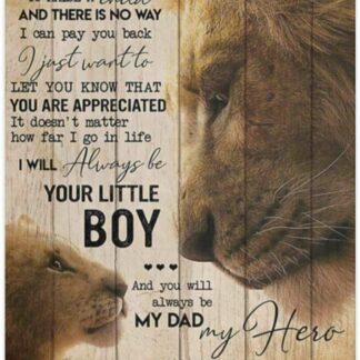 8"x12" To My Dad Lion I Will Always Be Your Little Boy Metal Tin Sign