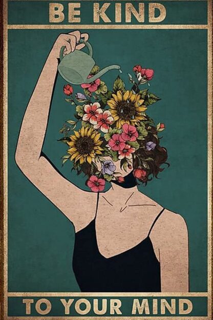 8"x12" Metal Vintage Tin Sign Be Kind to Your Mind