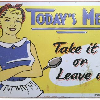 8"x12" Today's Menu Take It or Leave It Metal Tin Sign
