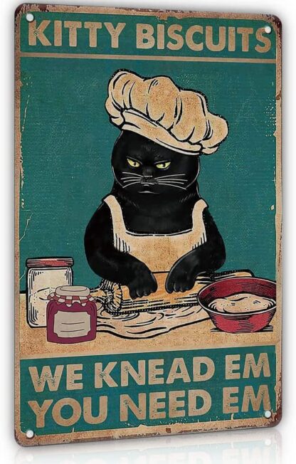 Funny Cute Black Metal Tin Sign - Kitty Biscuits We Knead Em You Need Em - 8 x12 Inch