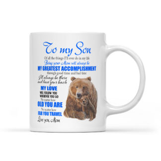 To My Son from Mom Mug 11oz
