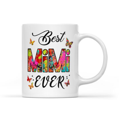 Best Mimi ever Mug 11oz