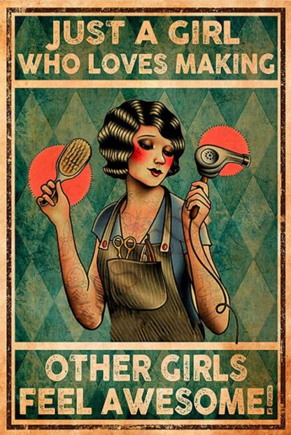 8"x12" Metal Tin Sign Just A Girl Who Loves Making Other Girls Feel Onesomes!