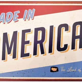 Made in America Retro Metal Vintage Tin Sign 12 x 8 Inches