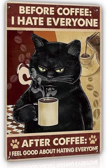 8"x12" Black Cat Funny Poster Coffee Art Metal Sign