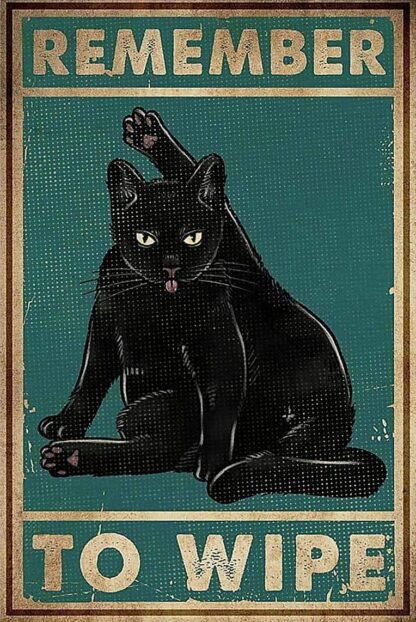 8"x12" Remember to Wipe Black Cat Metal Poster