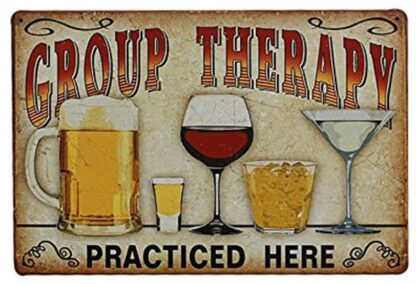 8"x12" Group Therapy Practiced Here Vintage Metal Tin