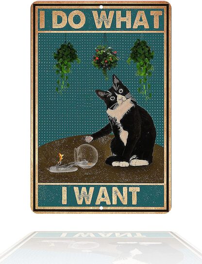 8x12 in Black Cat Vintage Tin Sign -I Do What I Want