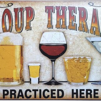 8"x12" Group Therapy Practiced Here Metal Tin Sign