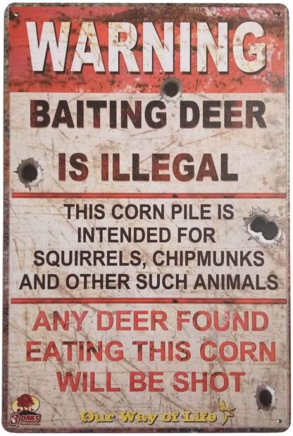 8"x12" Warning Baiting Deer is Illegal Metal Tin Sign