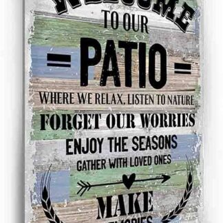 8"x12" Welcome to Our Patio Rustic Farmhouse Metal Tin Sign