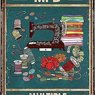 8"x12" Vintage Metal Tin Sign Sewing Machine I Suffer from MPD Multiple Project Disorder