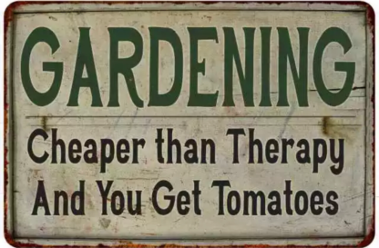 8"x12" Metal Tin Sign - Garden Therapy Plant Tomato