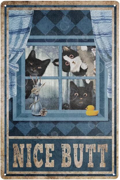 Nice Butt Black Cats Retro Metal Aluminum Sign 8x12 Inch