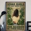8″x12″ Metal Aluminum Sign - Some Girls Are Just Born With The Garden In Their Souls