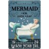 8″x12″ Metal Aluminum Sign - Mermaid Co. Bath Soap Wash Your Tail