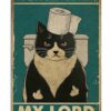 8″x12″ Metal Aluminum Sign - Your Butt Napkins My Lord Tuxedo Cat - Image 3