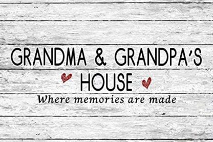 8″x12″ Metal Aluminum Sign - Grandma and Grandpa's House, Where Memories are Made