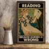 8″x12″ Metal Aluminum Sign - Reading Because Murder Is Wrong