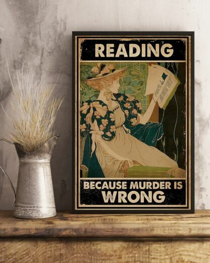 8″x12″ Metal Aluminum Sign - Reading Because Murder Is Wrong