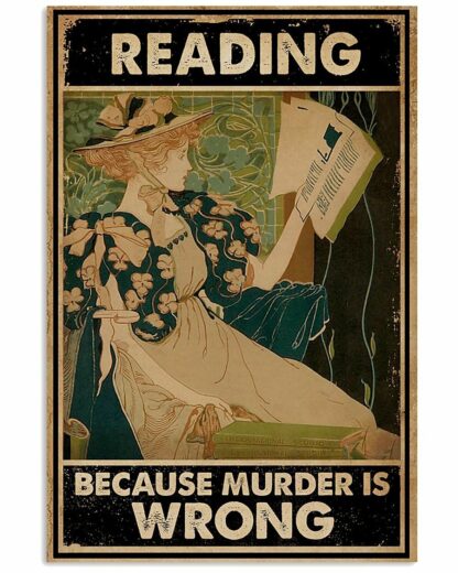 8″x12″ Metal Aluminum Sign - Reading Because Murder Is Wrong - Image 3