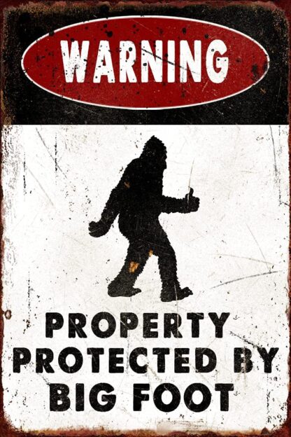 Big Foot Protected Warning Vintage Rusty Metal Aluminum Sign 8"x12"