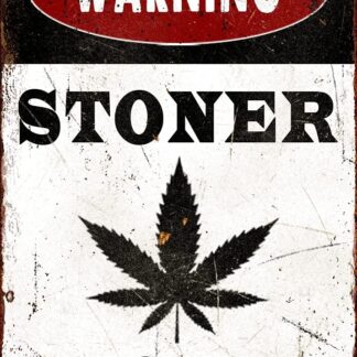 Stoner Zone Warning Vintage Rusty Metal Aluminum Sign 8"x12"